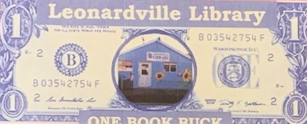 Dollar Bill with Leonardville library in center. Redeem for money at Quiw Shop for Summer Reading